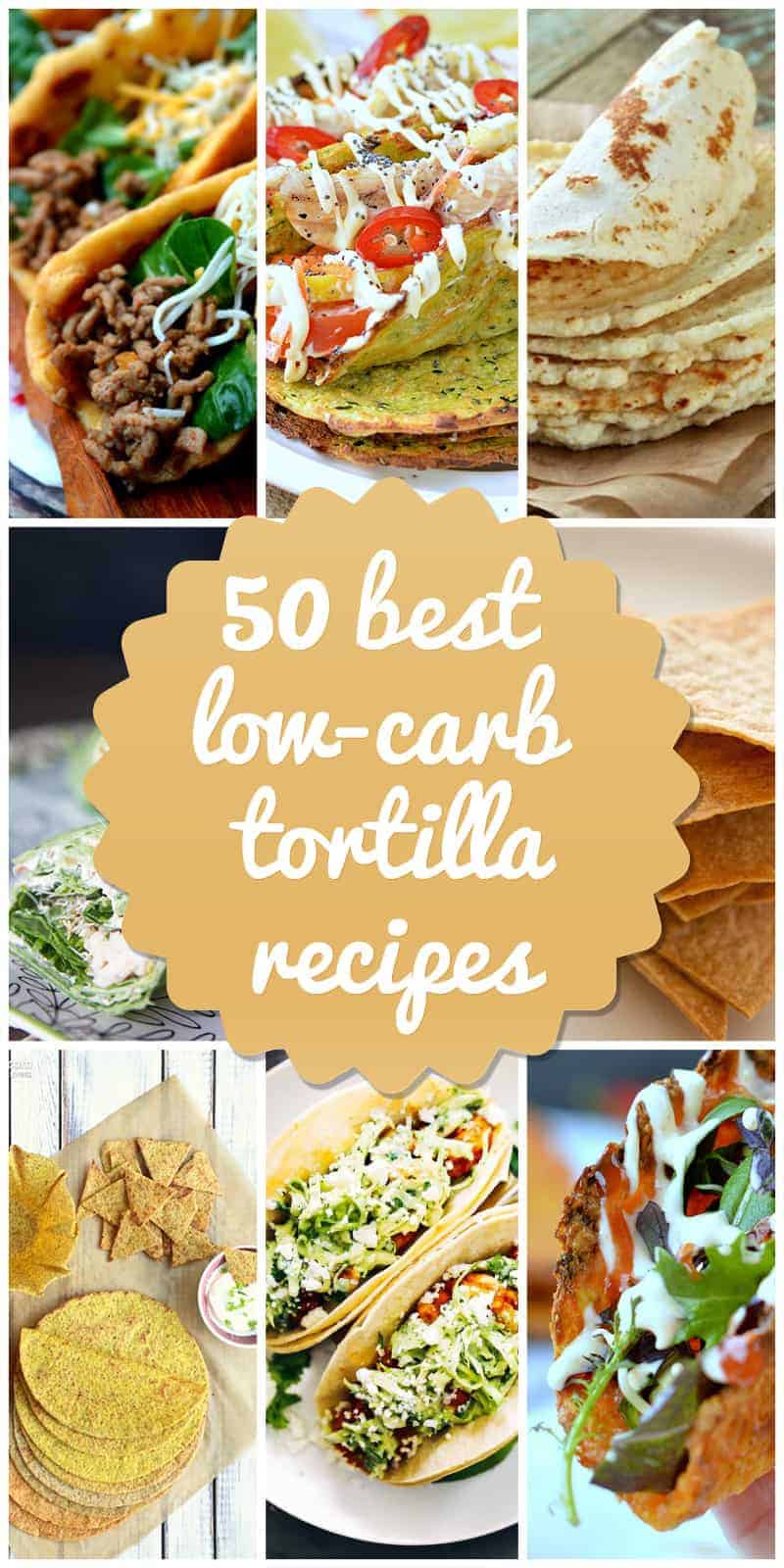 Low-Carb Toritllas Recipes