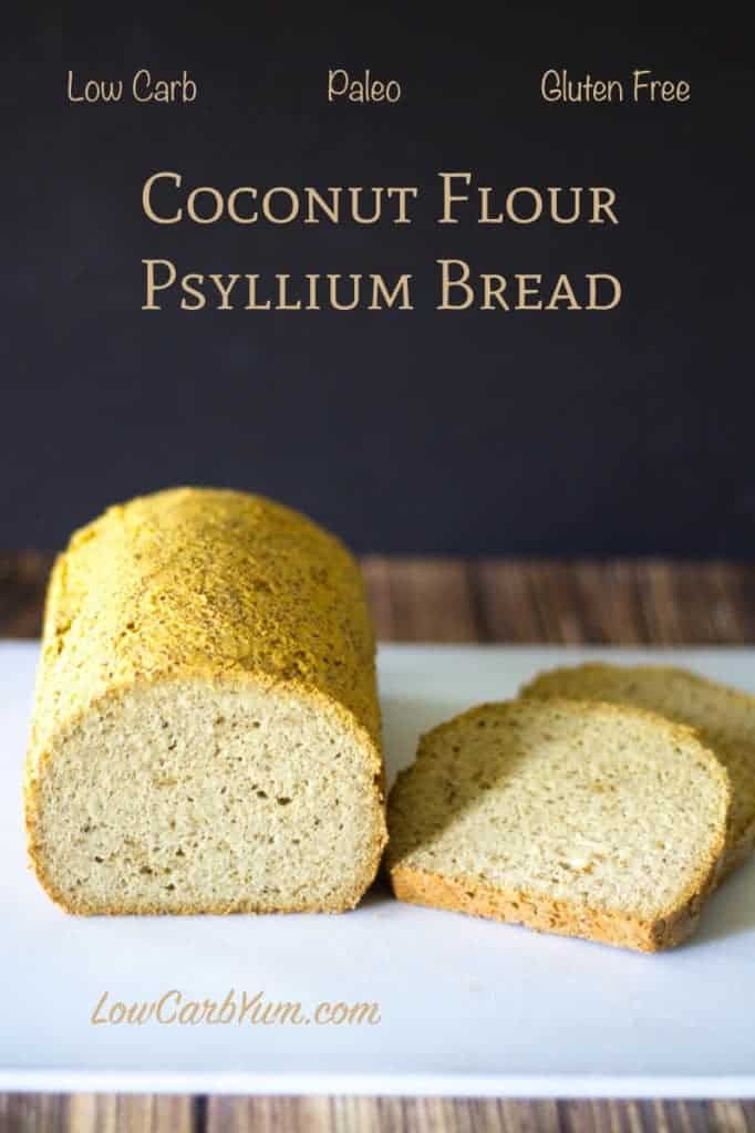 Coconut Flour Psyllium Husk Bread