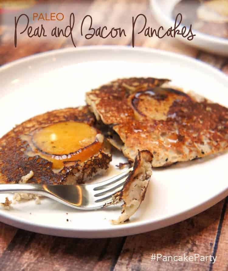 Paleo Pear And Bacon Pancakes #Pancakeparty