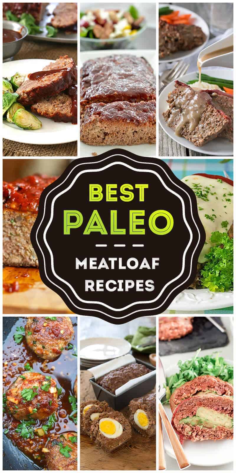 Best Paleo Meatloaf Ideas