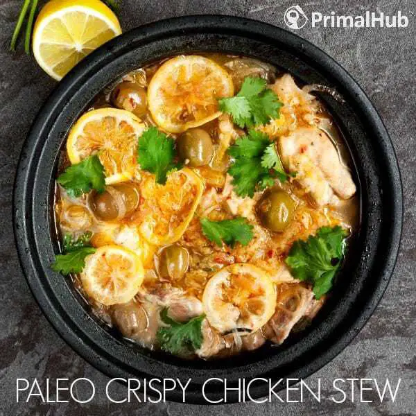 Paleo Crispy Chicken Stew with Lemon, Artichokes, Capers, and Olives
