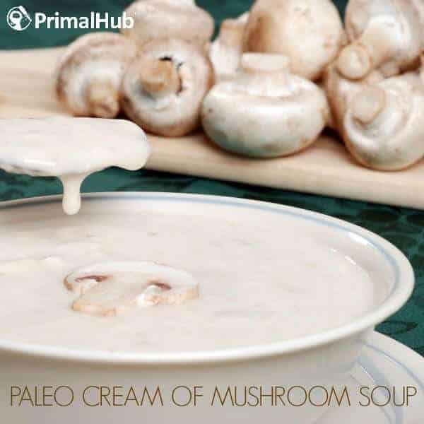Paleo Cream of Mushroom Soup